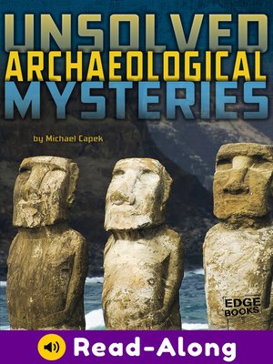cover image of Unsolved Archaeological Mysteries
